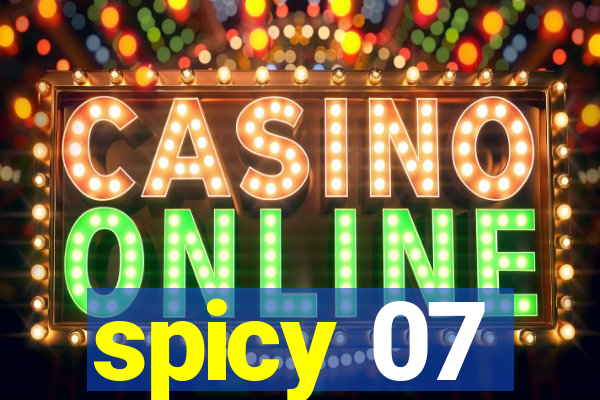 spicy 07